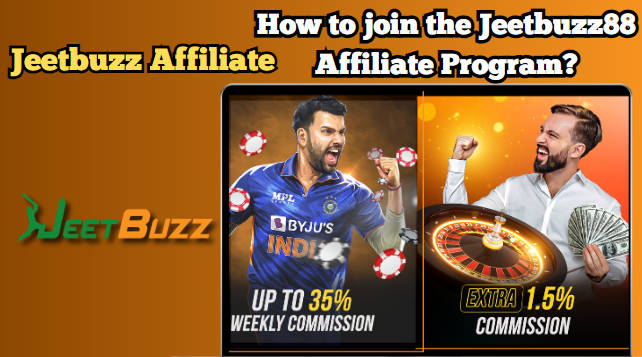 How to join the Jeetbuzz88 Affiliate Program?