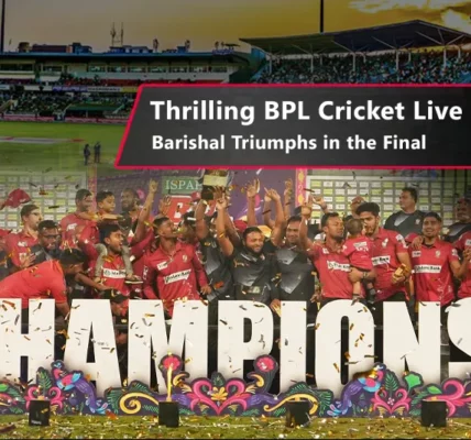 BPL Cricket Live Score:Players celebrating a dramatic BPL final victory.